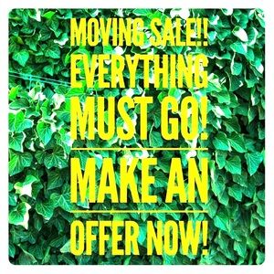 Flash Sale! Everything must go by June 15!!!!